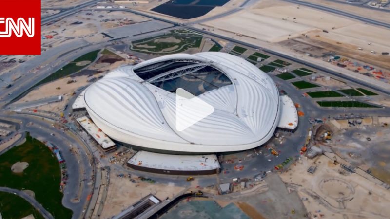 كاميرا CNN في جولة جوية لاستكشاف ملاعب قطر لكأس العالم
