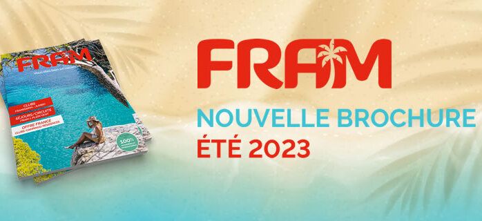 Les Nouveautés De La Brochure FRAM été 2023 Sur La Tunisie